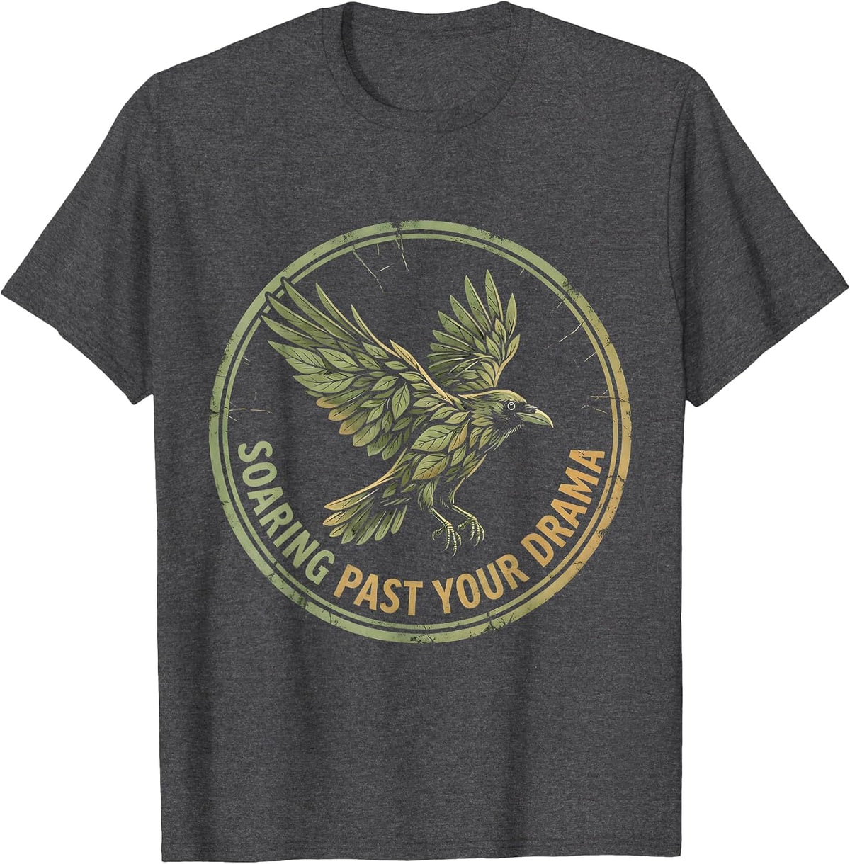 Soaring Past Your Drama Crow Graphic Design T-Shirt - Dark Heather Grey