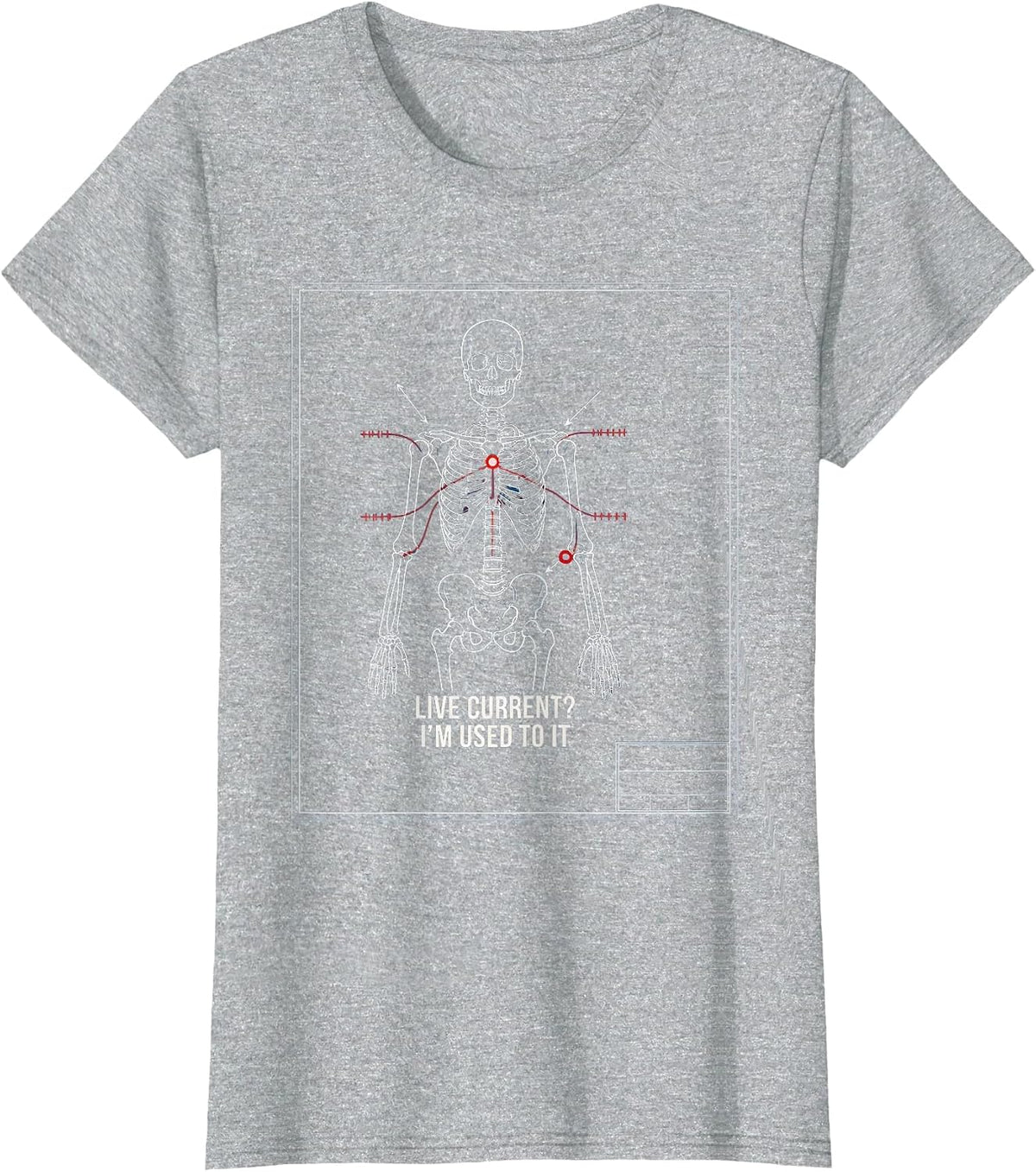 Live Current? I'm Used To It Funny Electrician Skeleton T-Shirt - Heather Grey