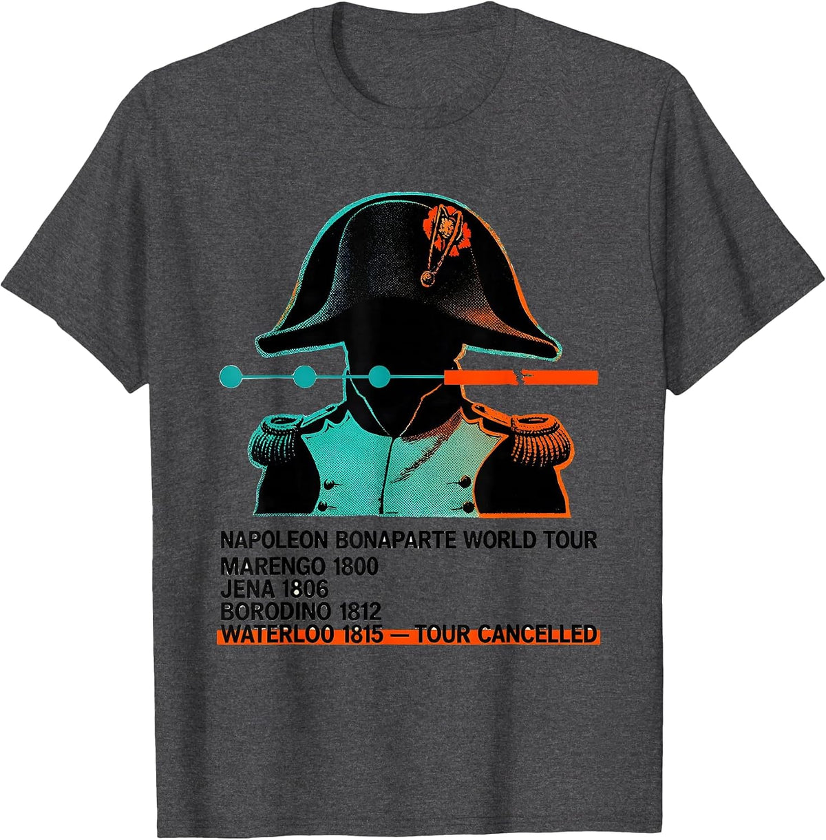 Napoleon Bonaparte World Tour Funny History Teacher Gift T-Shirt - Dark Heather Grey