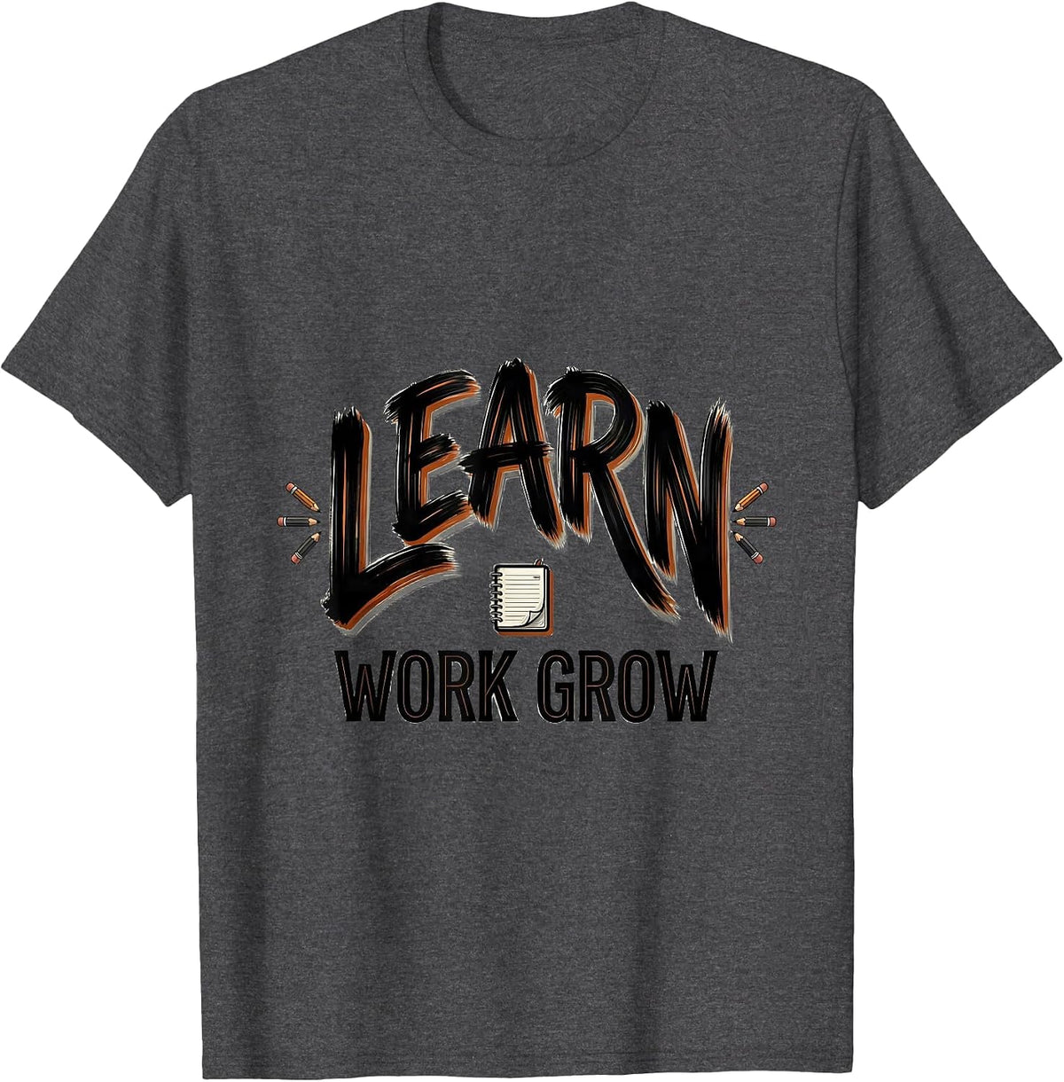 Men's Learn Work Grow Motivational Growth Mindset Teacher T-Shirt - Dark Heather Grey