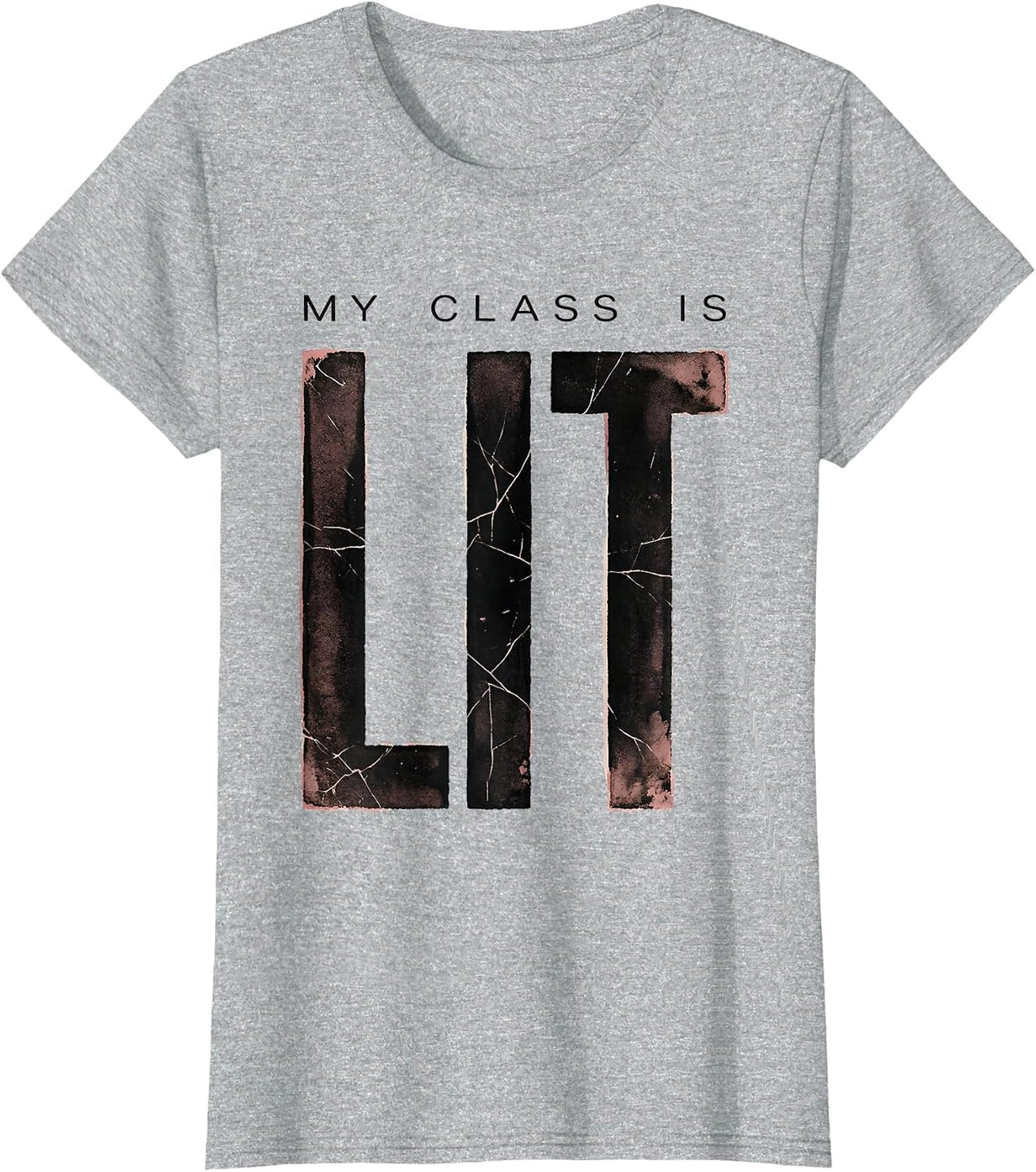 My Class Is Lit Preschool Teacher Design T-Shirt - Heather Grey