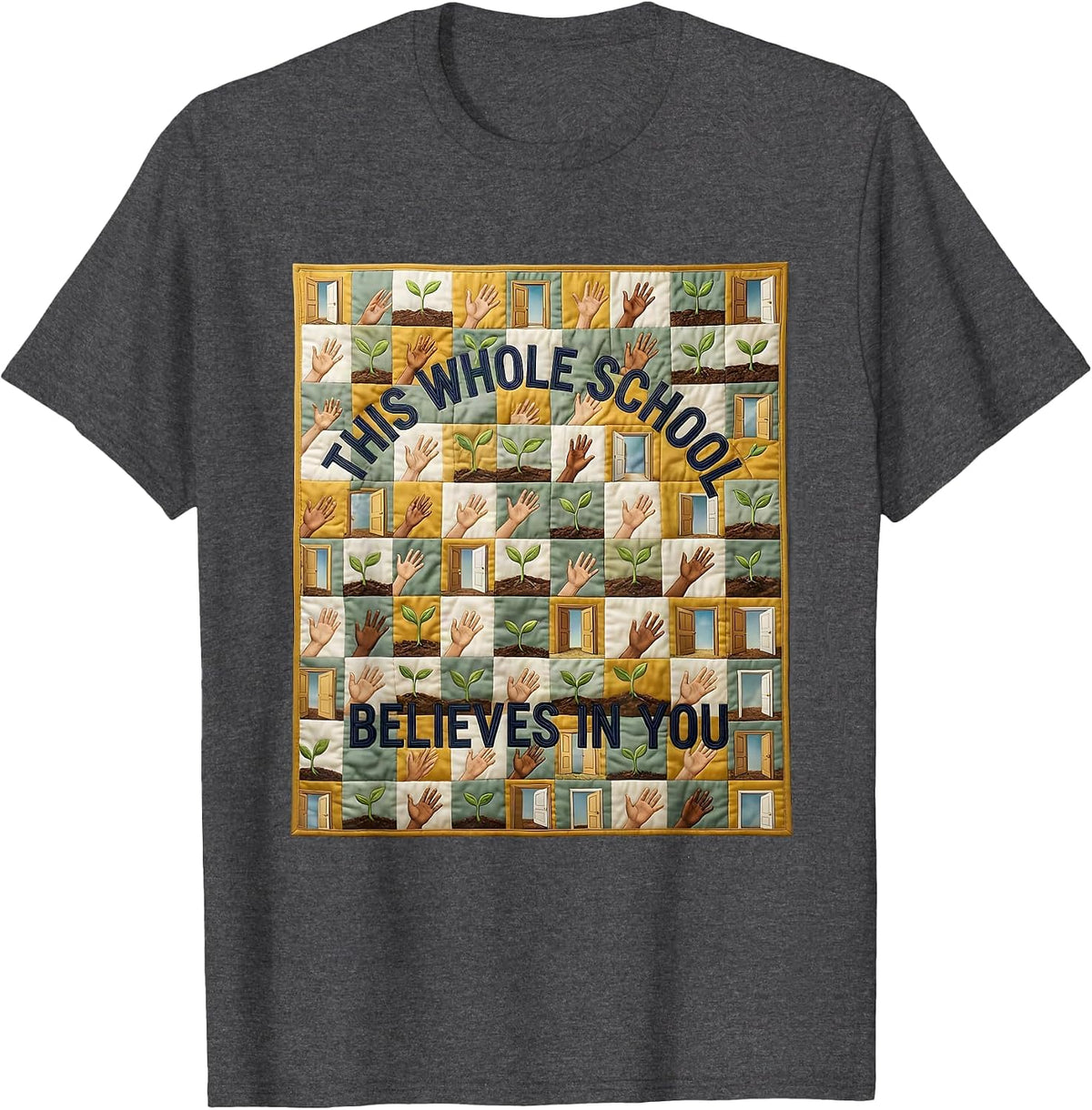 Men's This Whole School Believes In You Motivational Teacher T-Shirt - Dark Heather Grey