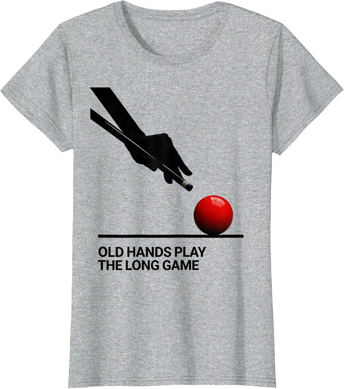 Old Hands Play The Long Game Funny Pool Player Billiard T-Shirt - Heather Grey