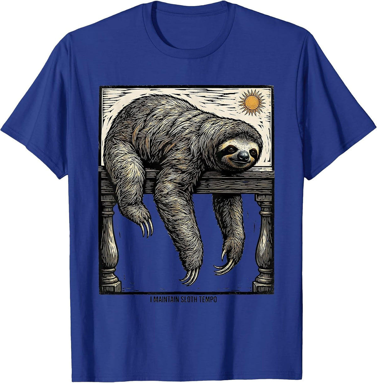Men's I Maintain Sloth Tempo Funny Sloth Lover Humor Novelty Gift T-Shirt - Royal Blue