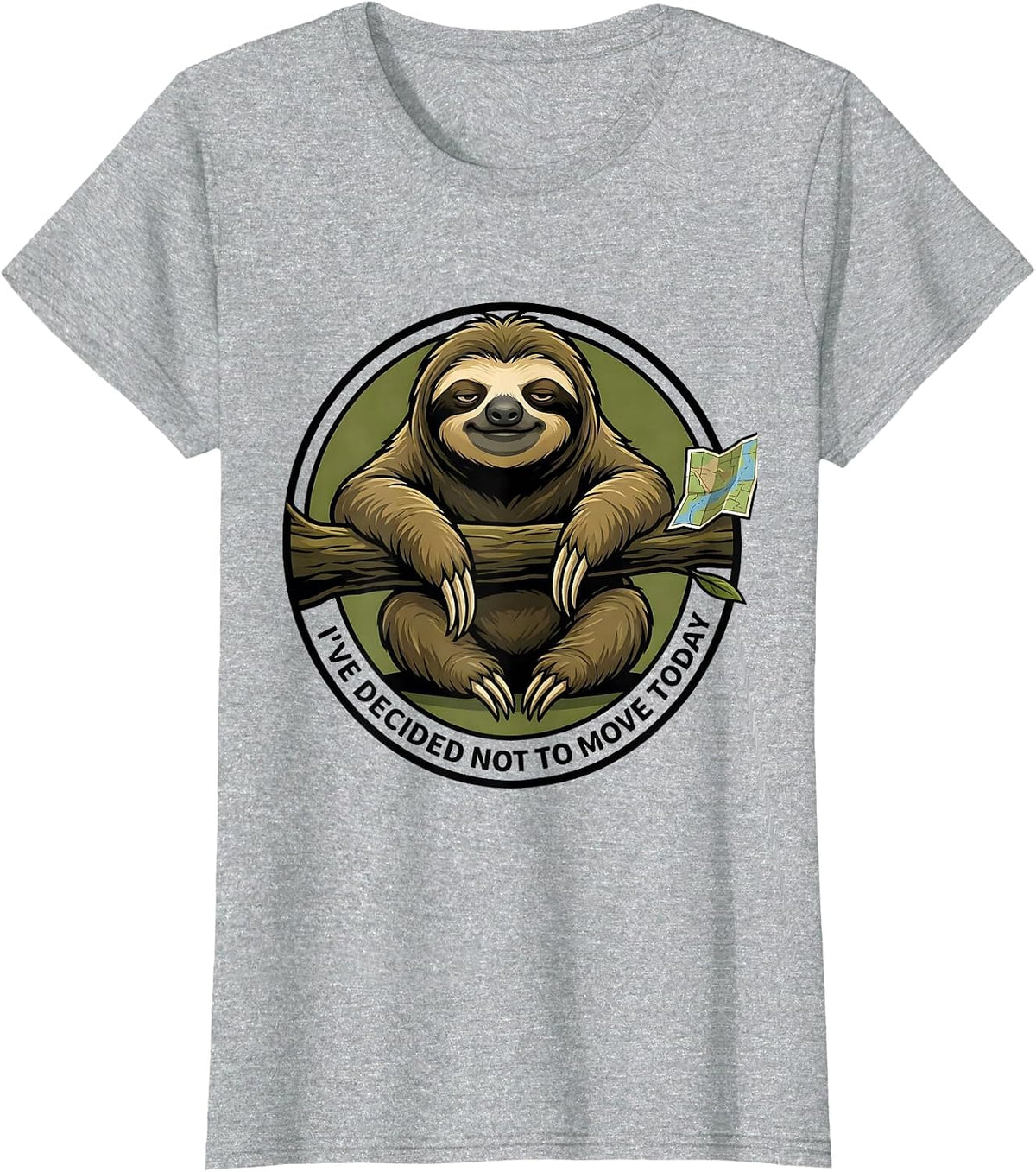 I've Decided Not To Move Today Funny Sloth Lover Lazy Humor T-Shirt - Heather Grey