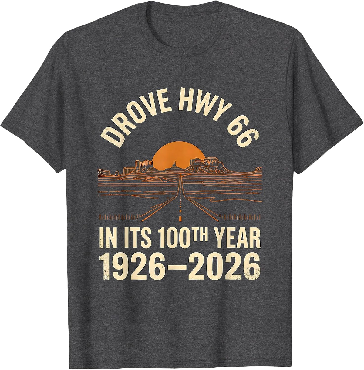 Men's Drove Hwy 66 In Its 100th Year, 1926-2026 Vintage T-Shirt - Dark Heather Grey