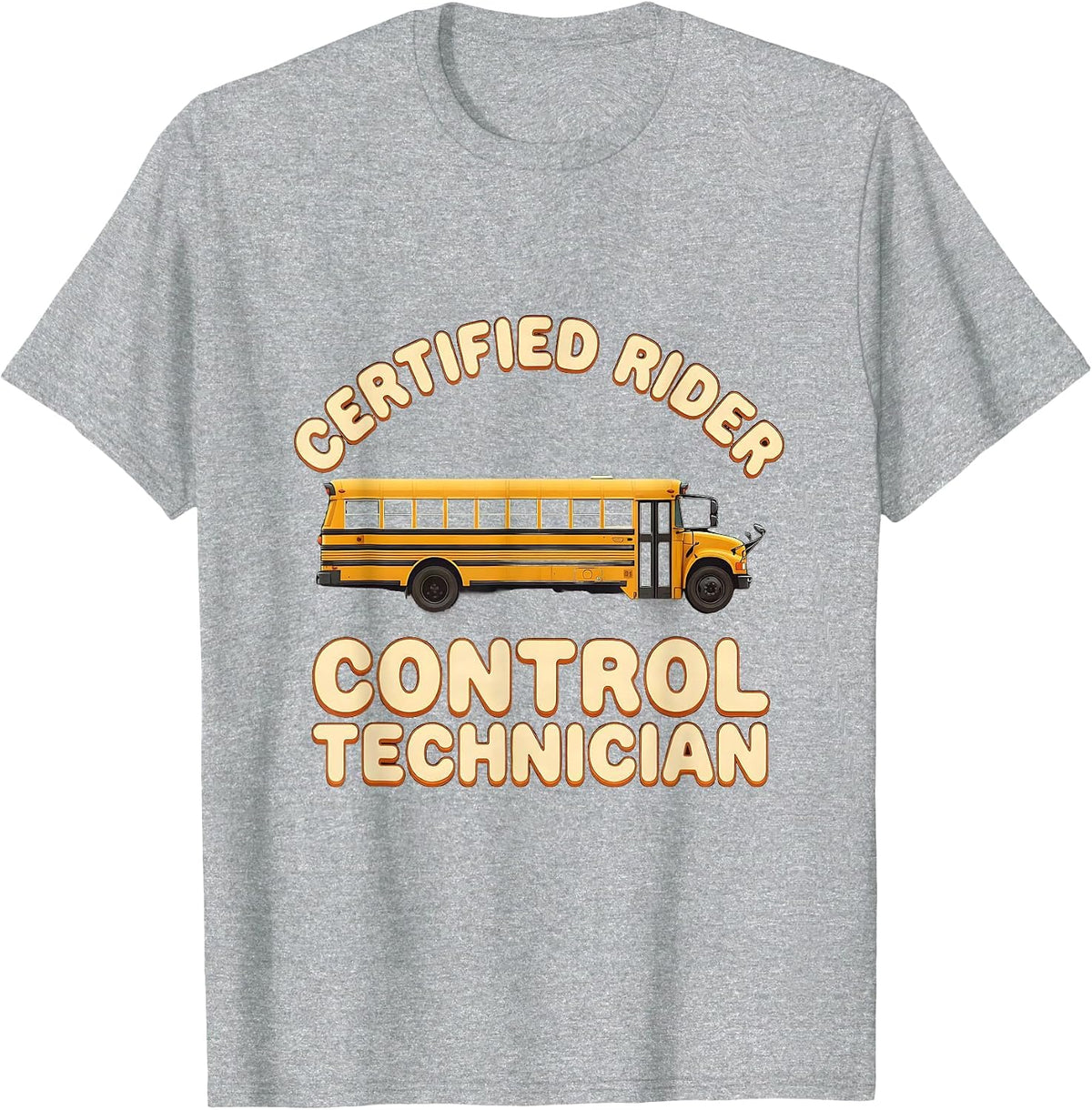 Men's Certified Rider Control Technician Retro School Bus Driver T-Shirt - Heather Grey