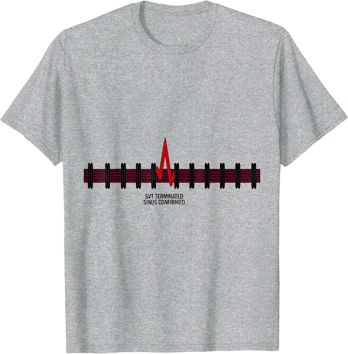 Men's SVT TERMINATED SINUS CONFIRMED Cardiology Humor Cardiac T-Shirt - Heather Grey