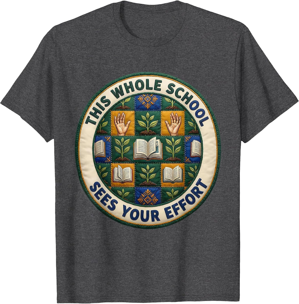 Men's This Whole School Sees Your Effort Folk Art Teacher T-Shirt - Dark Heather Grey