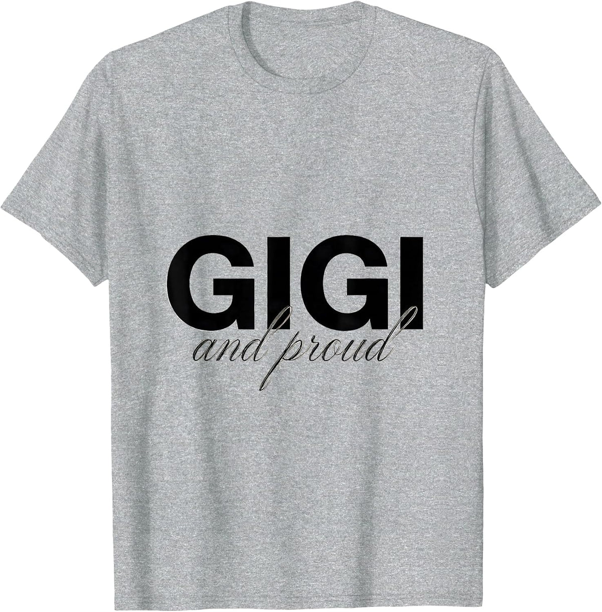 Men's Gigi And Proud Grandma Gift Design T-Shirt - Heather Grey