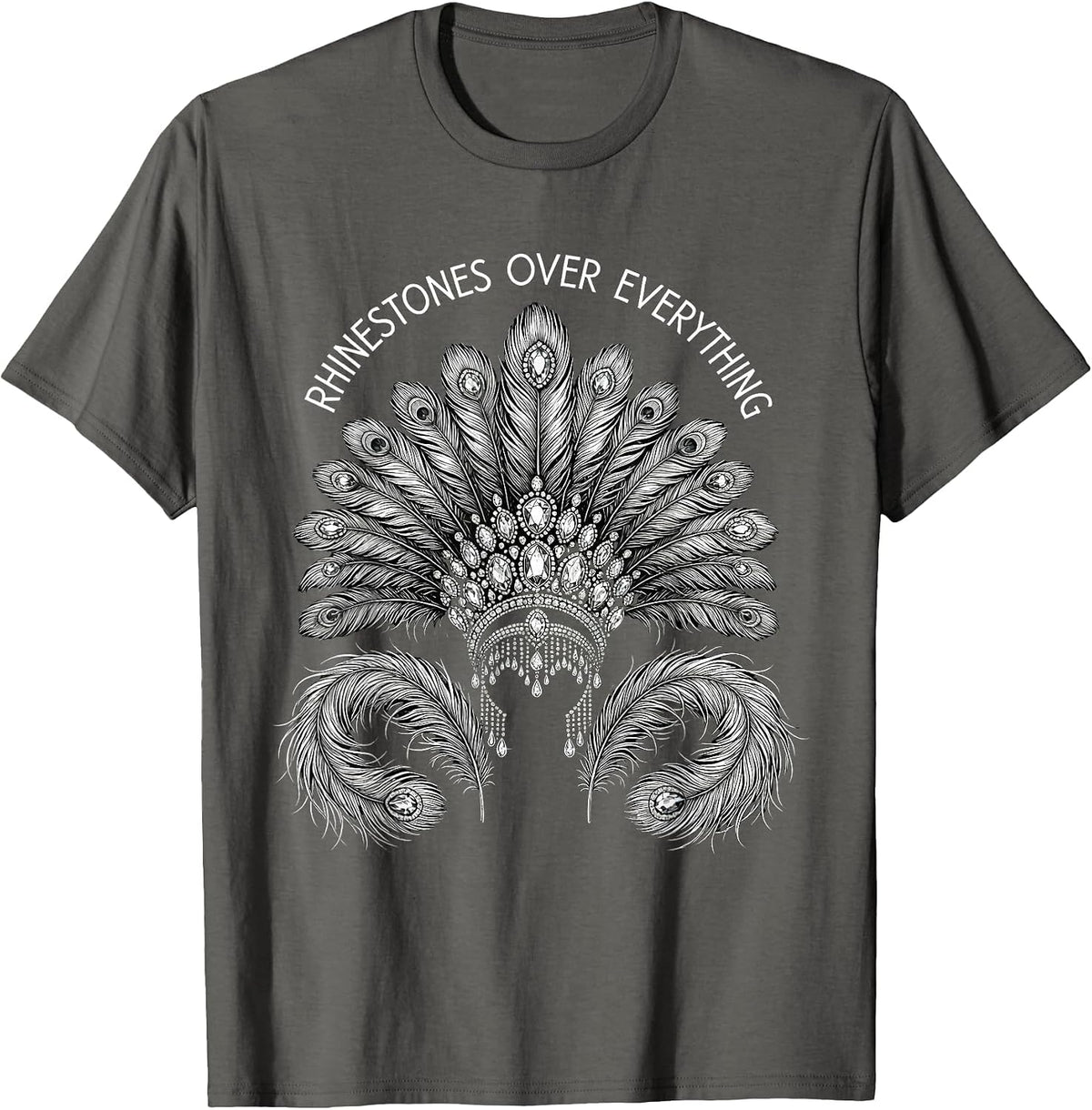 Rhinestones Over Everything Showgirl Life Design T-Shirt - Asphalt Grey