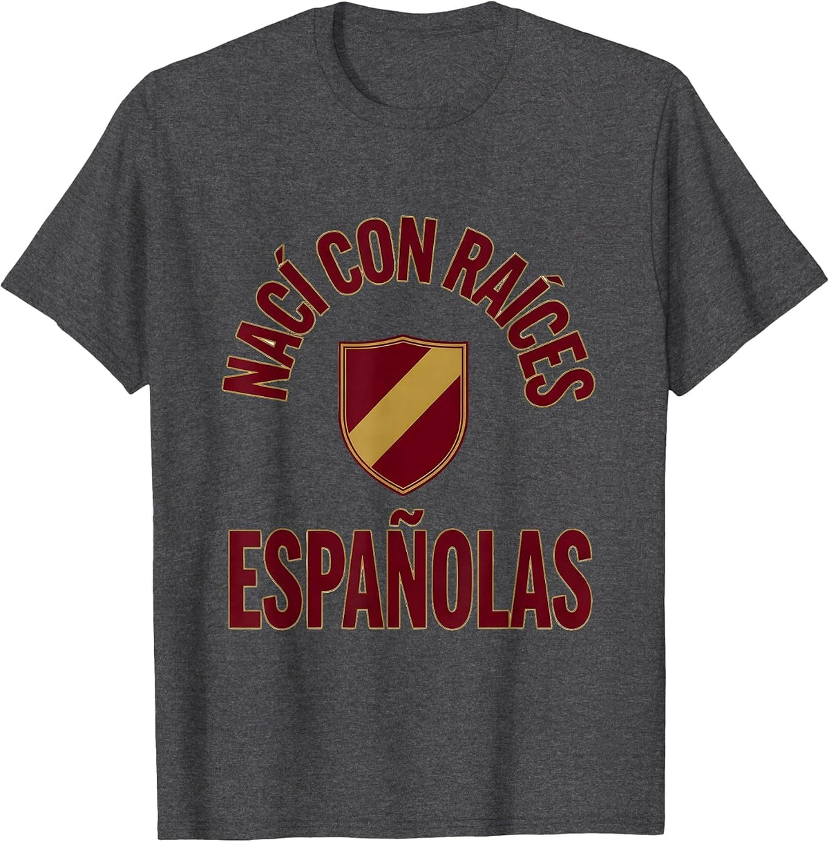 Nací con Raíces Españolas Patriotic Spanish Heritage T-Shirt - Dark Heather Grey