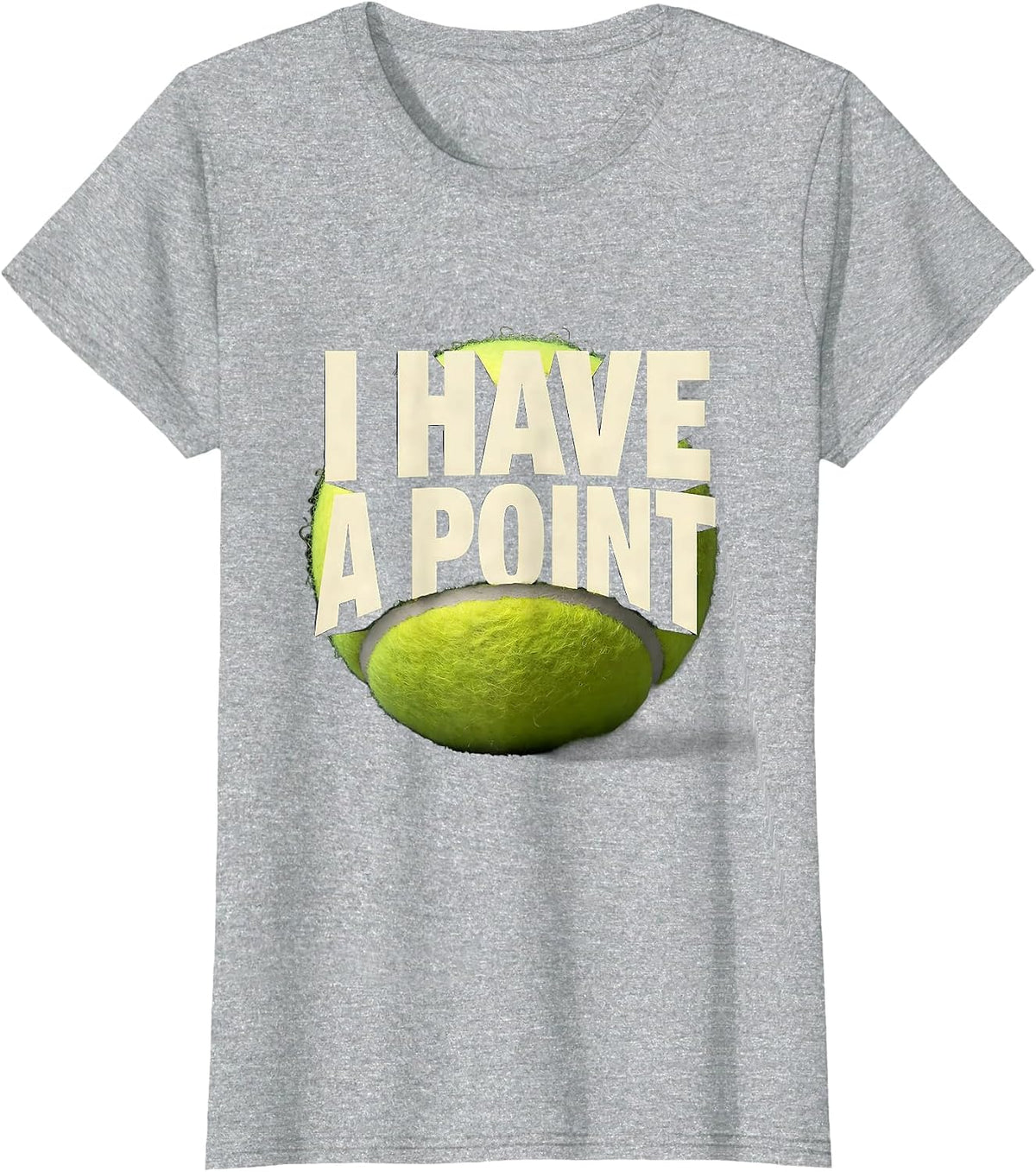 I Have A Point Tennis Player Pun Humor Gift For Grandpa T-Shirt - Heather Grey