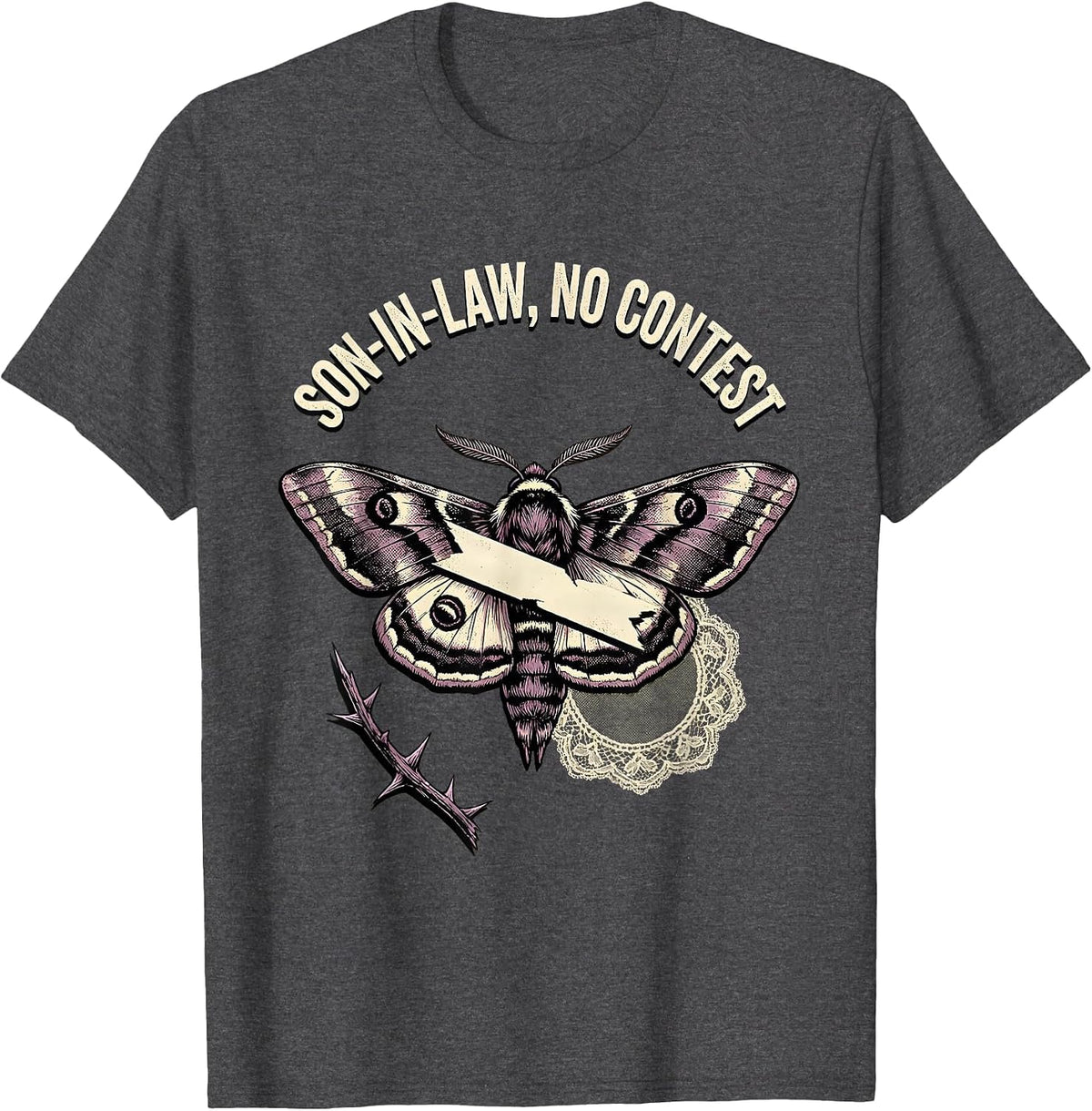 My Son In Law Is My Favorite Child Funny Design T-Shirt - Dark Heather Grey