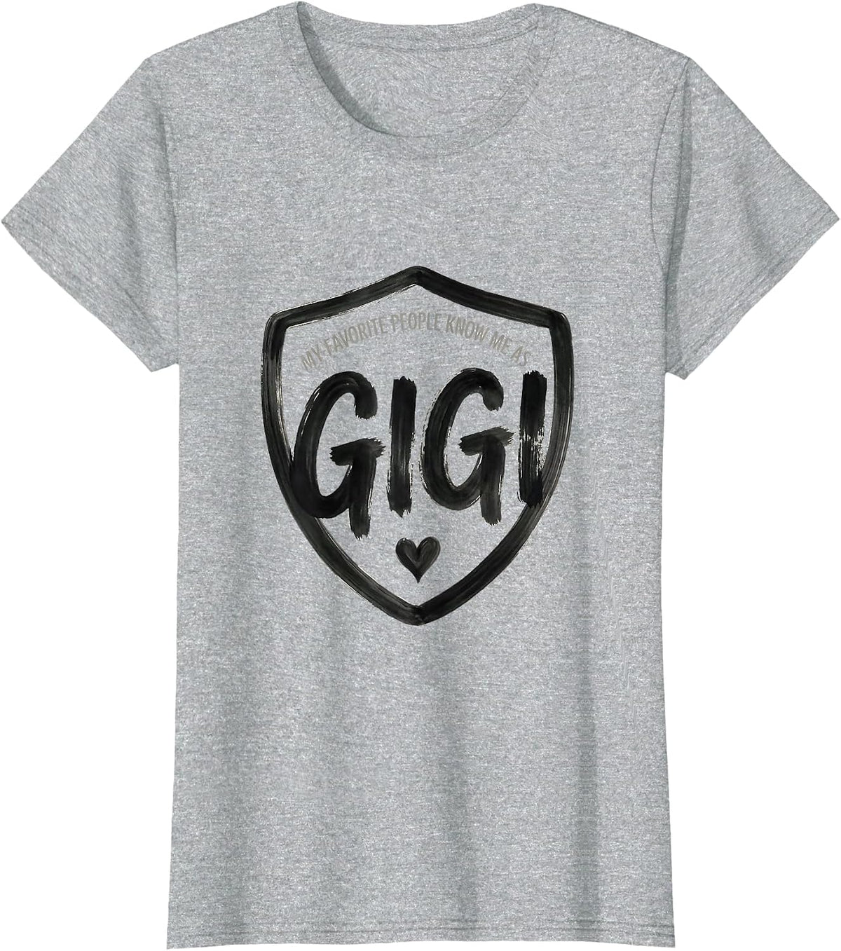 My Favorite People Know Me As Gigi Funny Grandma Gift T-Shirt - Heather Grey