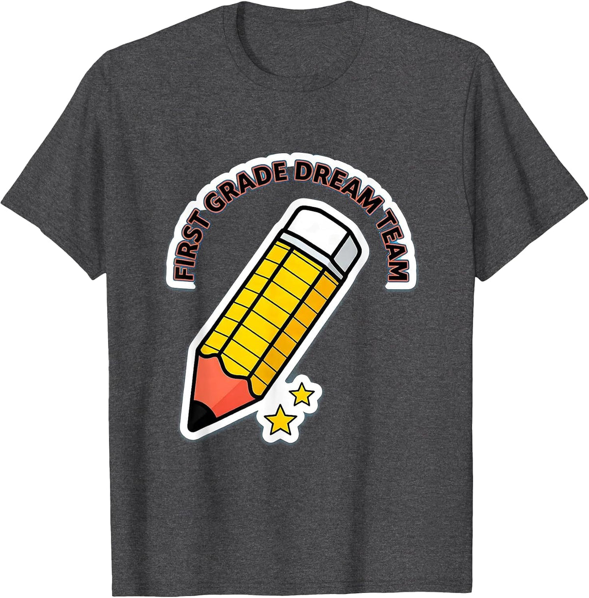 First Grade Dream Team Back To School Teacher Student Kids T-Shirt - Dark Heather Grey