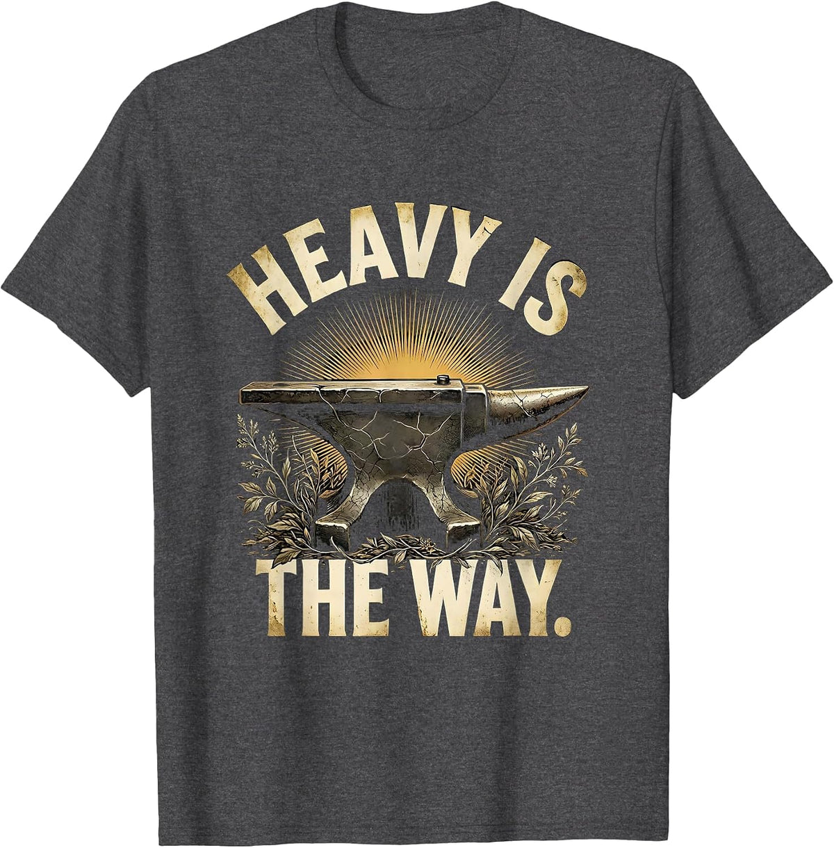 Heavy Is The Way Bold Heavy Metal Design T-Shirt - Dark Heather Grey