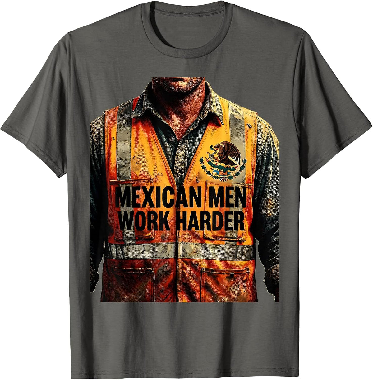 Mexican Men Work Harder Bold Pride Design T-Shirt - Asphalt Grey