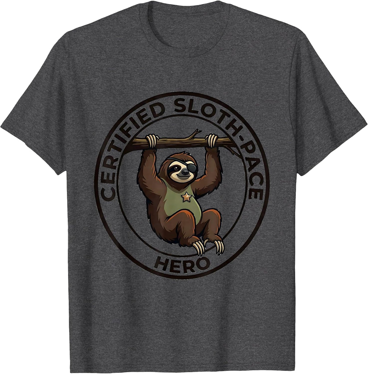 Men's Certified Sloth-Pace Hero Funny Sloth Lover Lazy Humor Gift T-Shirt - Dark Heather Grey
