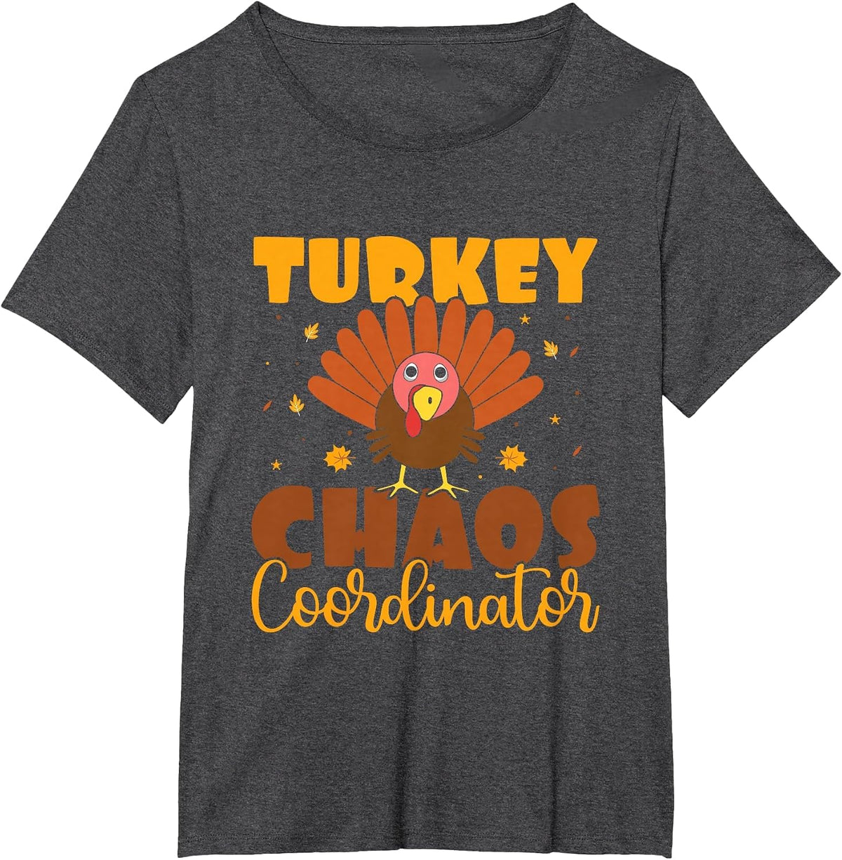 Turkey Chaos Coordinator - Turkey Trot Running Thanksgiving T-Shirt - Dark Heather Grey