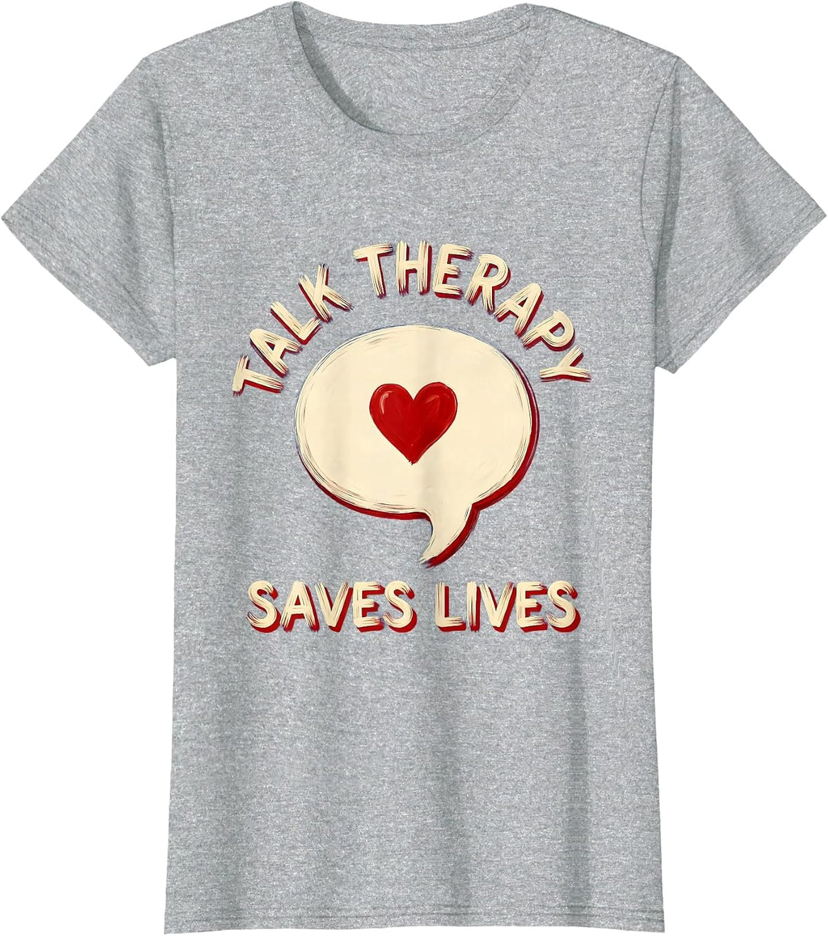 Women's Talk Therapy Saves Lives Speech Therapy Design T-Shirt - Heather Grey