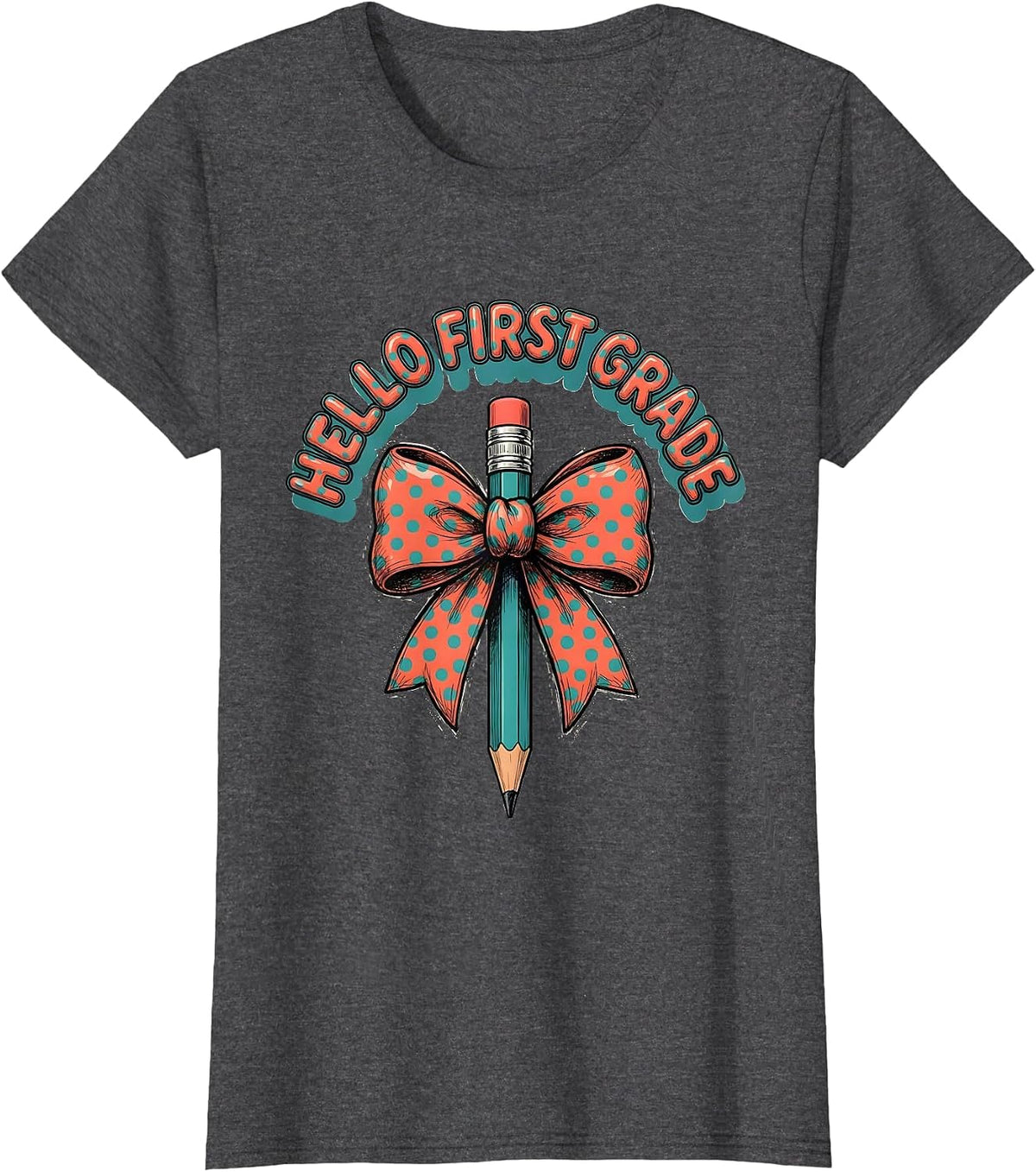 Women's Hello First Grade Cute Back to School Pencil Bow Gift T-Shirt - Dark Heather Grey