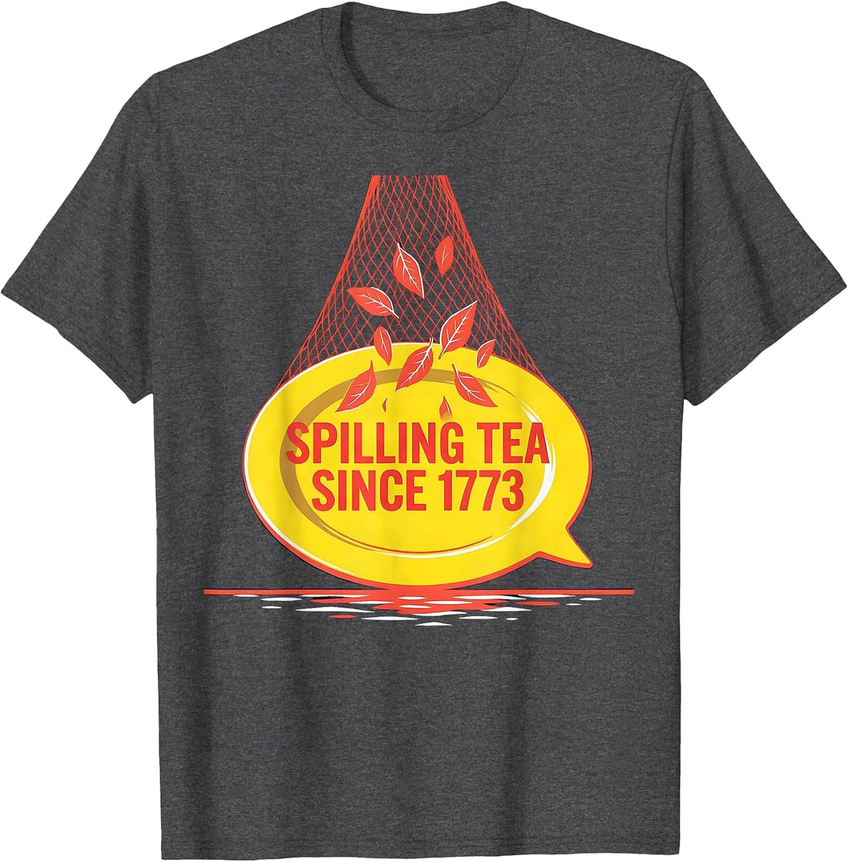 Men's Spilling Tea Since 1773 History Teacher Funny 4th July T-Shirt - Dark Heather Grey