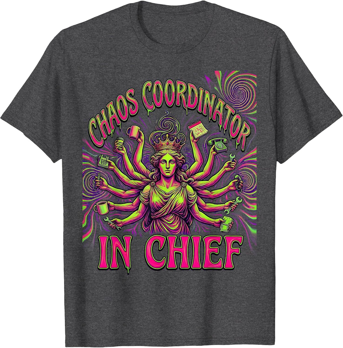 Men's Chaos Coordinator In Chief Mom Graphic Design T-Shirt - Dark Heather Grey