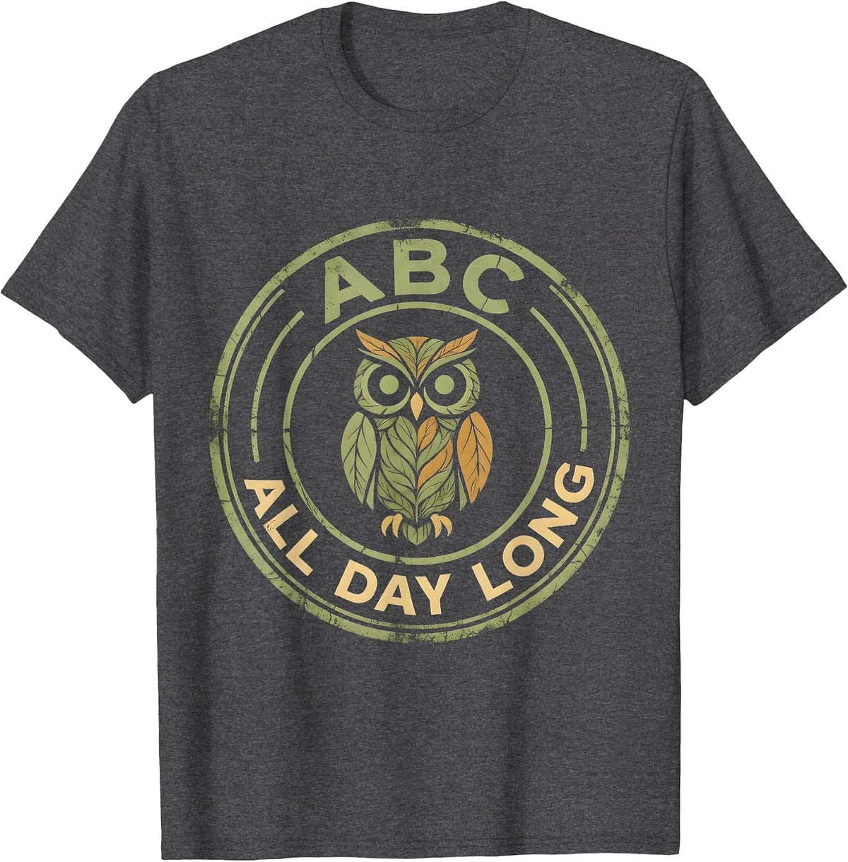 ABCs All Day Long Daycare Teacher Design T-Shirt - Dark Heather Grey