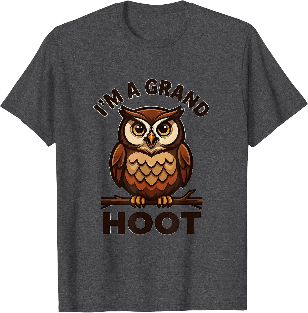 Men's I'm A Grand Hoot Funny Owl Lover Bird Watcher Mascot Logo T-Shirt - Dark Heather Grey