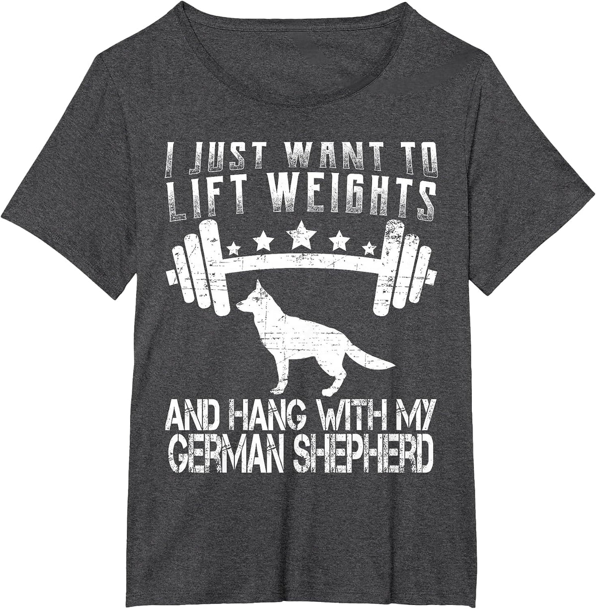 I Just Want to Lift Weights Fitness German Shepherd Dog T-Shirt - Dark Heather Grey