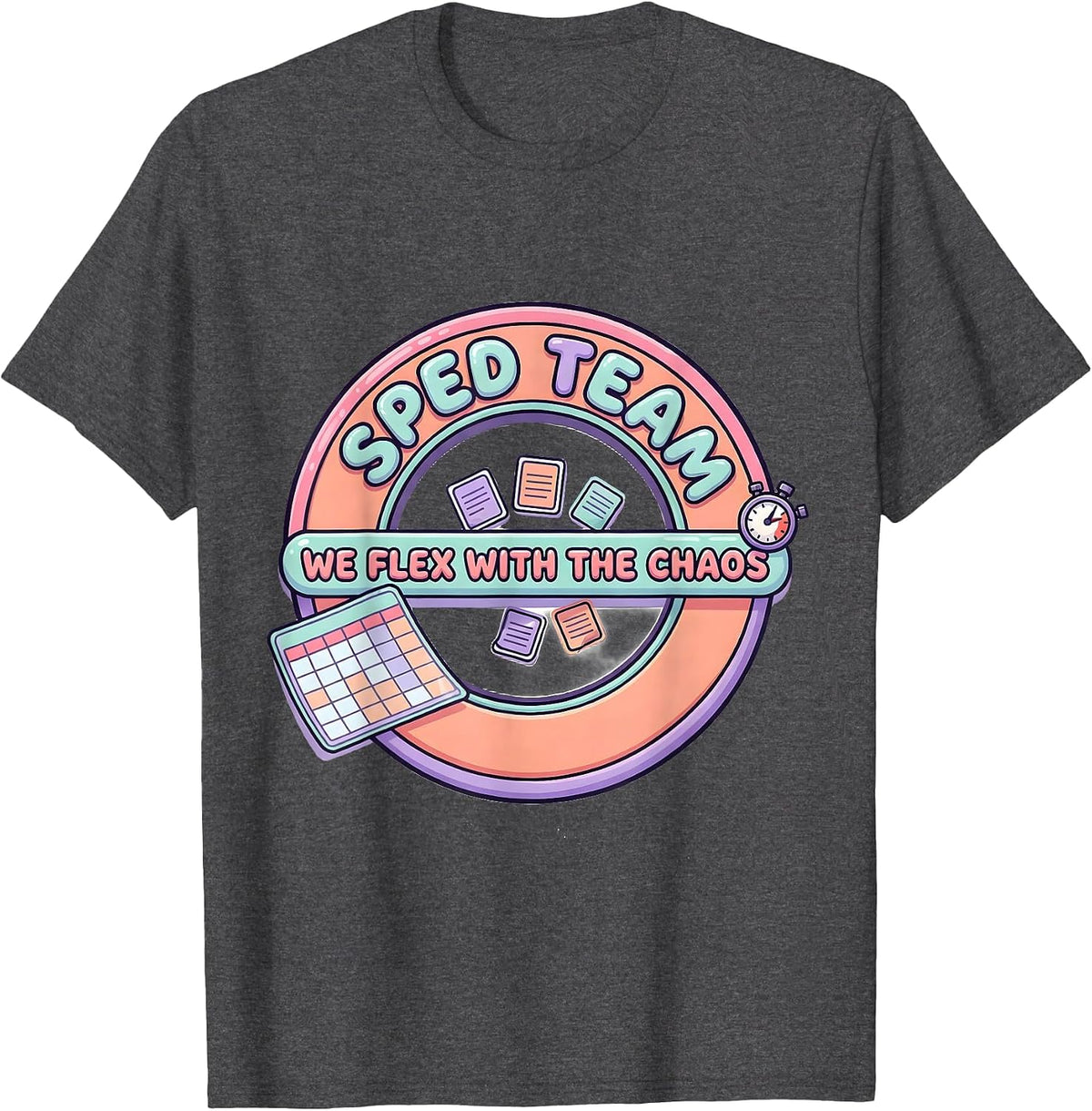Men's SPED Team We Flex With The Chaos Cute Kawaii Teacher Humor T-Shirt - Dark Heather Grey