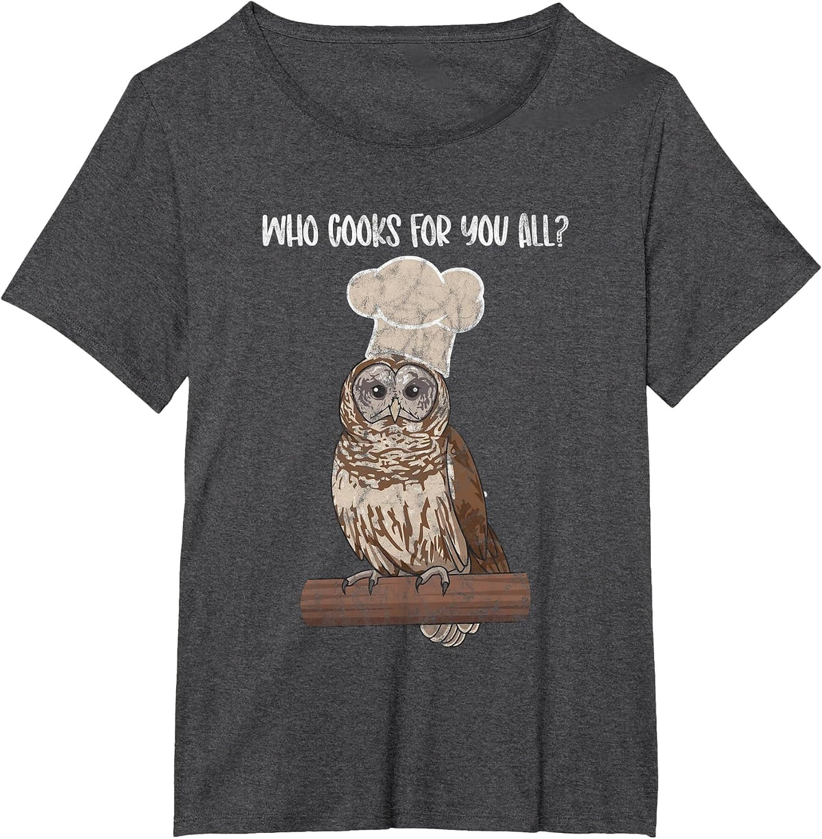 Who Cooks for You All owl Lovers T-Shirt - Dark Heather Grey