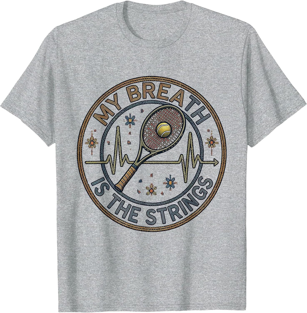 Men's My Breath Is The Strings Contemporary Tapestry Tennis Lover T-Shirt - Heather Grey