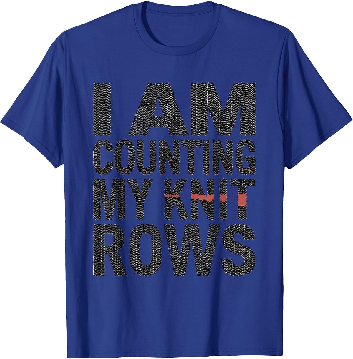 Men's I Am Counting My Knit Rows Minimalist Knitting Humor T-Shirt - Royal Blue