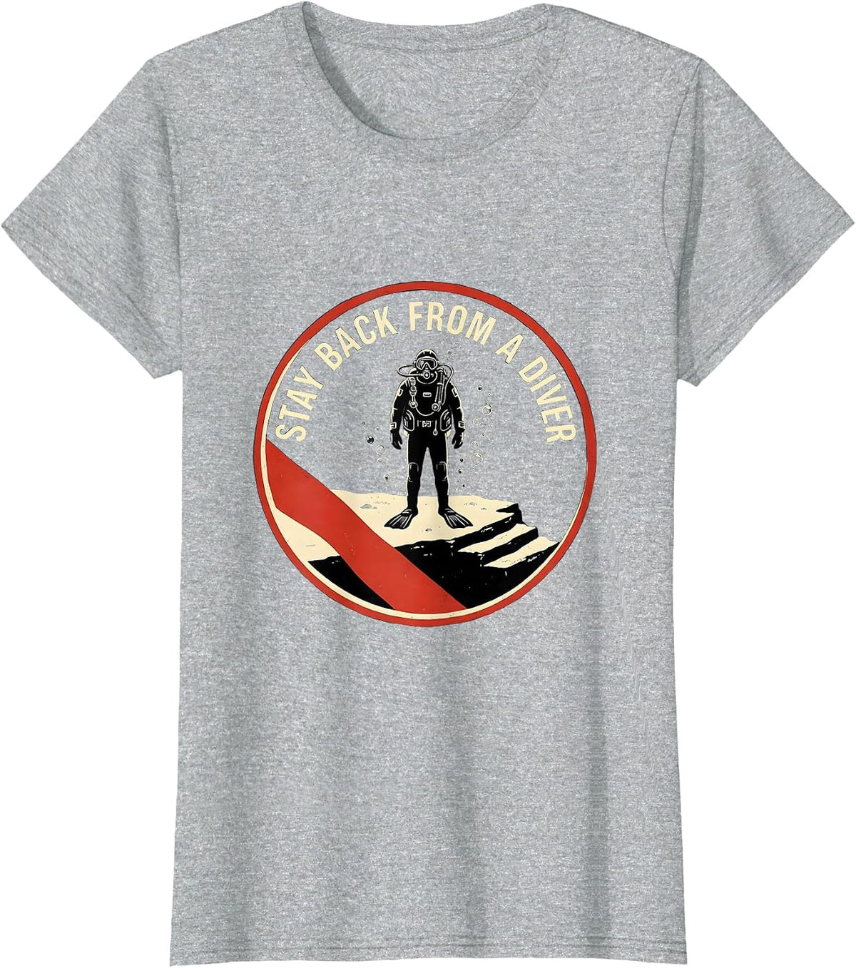 Stay Back From A Diver Funny Scuba Diver Gift Vintage T-Shirt - Heather Grey