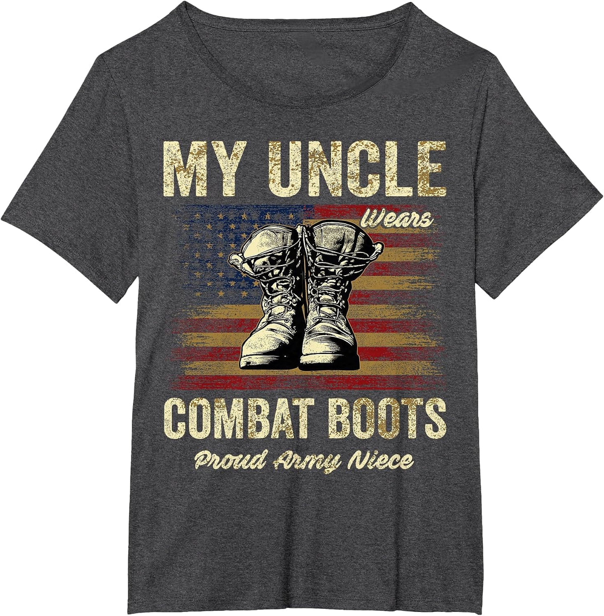 My Uncle Wears Combat Boots Proud Army Niece Veteran Uncle T-Shirt - Dark Heather Grey