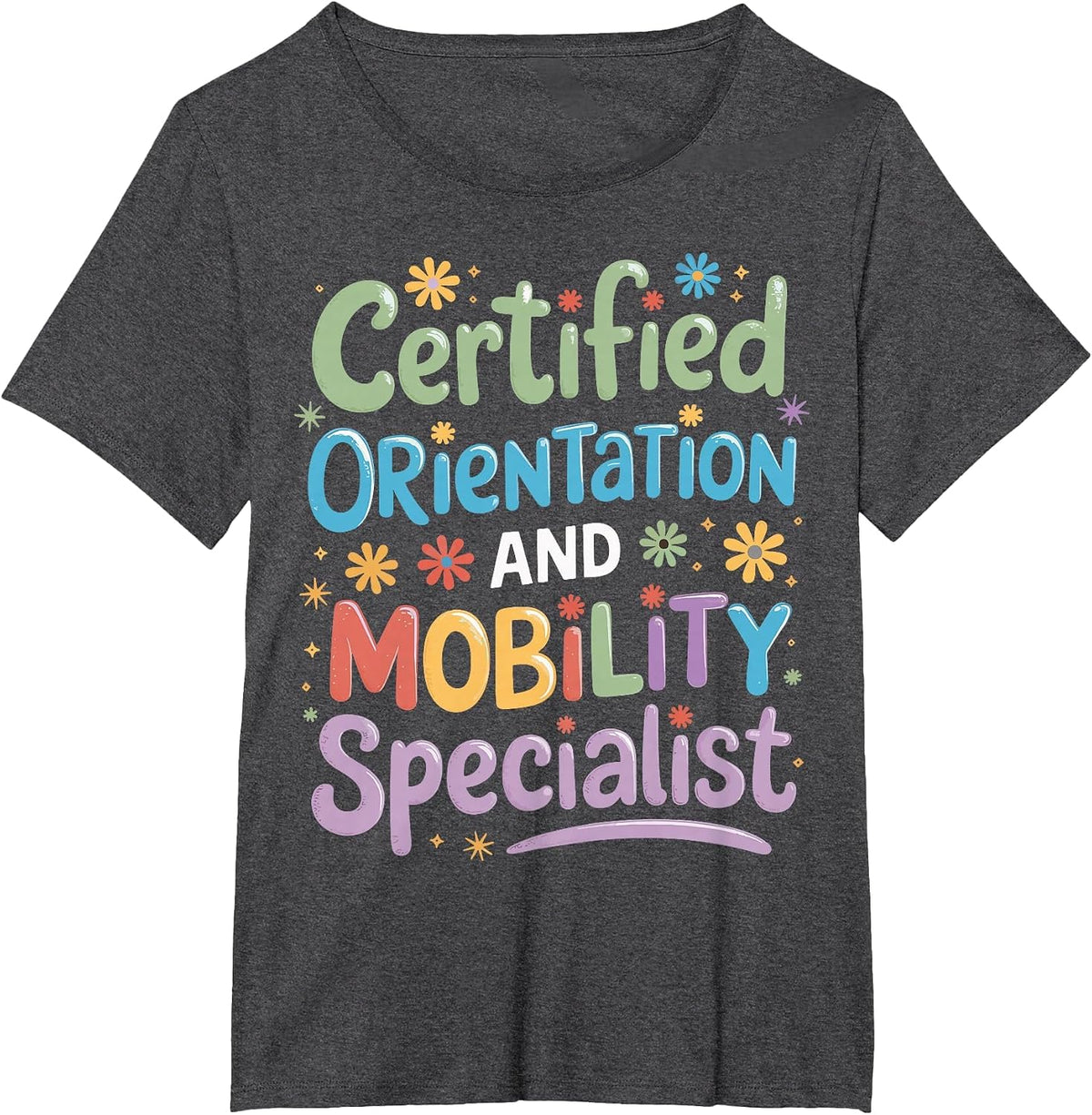 Certified Orientation and Mobility Specialist T-Shirt - Dark Heather Grey