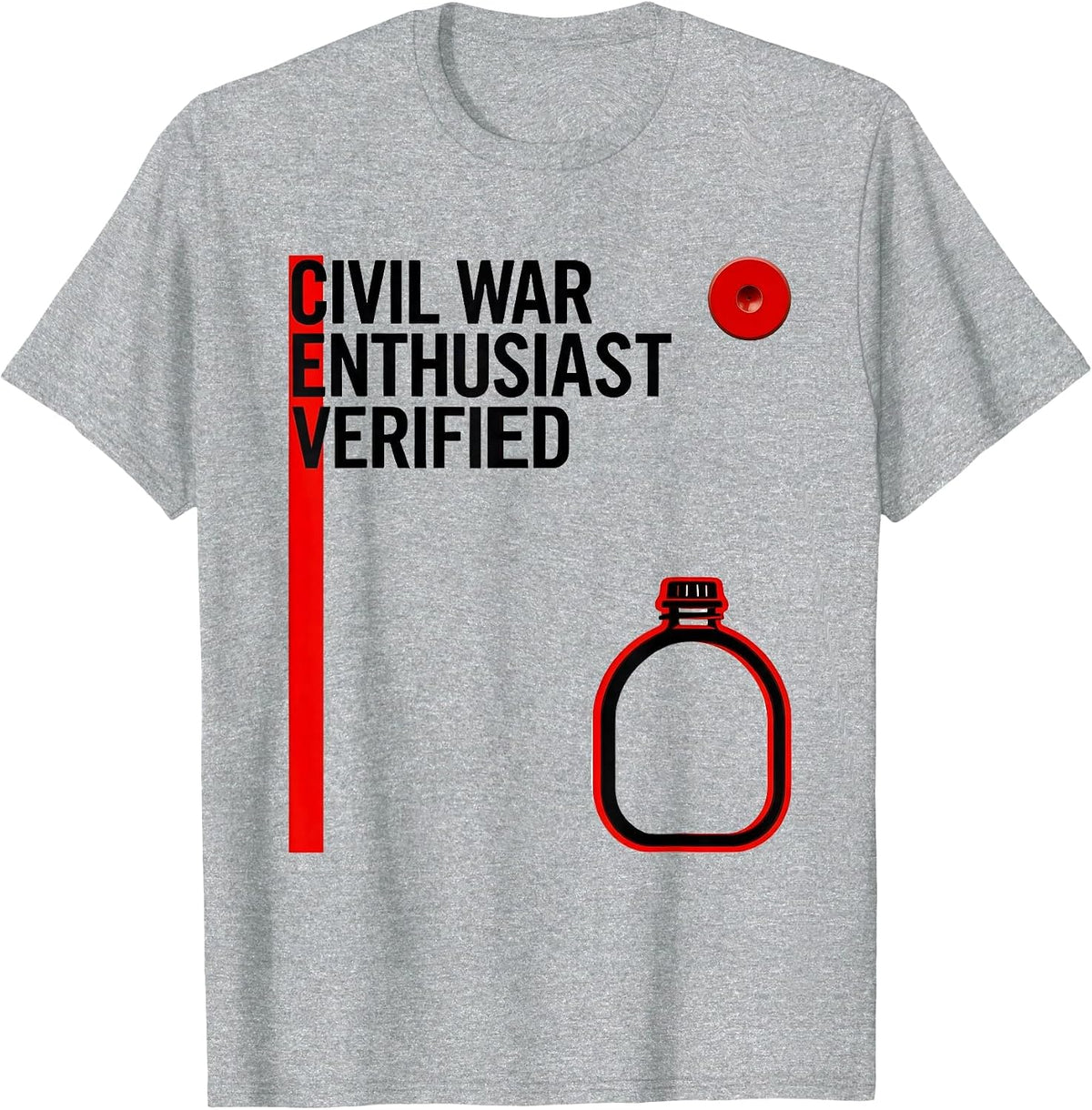 Men's Civil War Enthusiast Verified Funny History Teacher Gift T-Shirt - Heather Grey