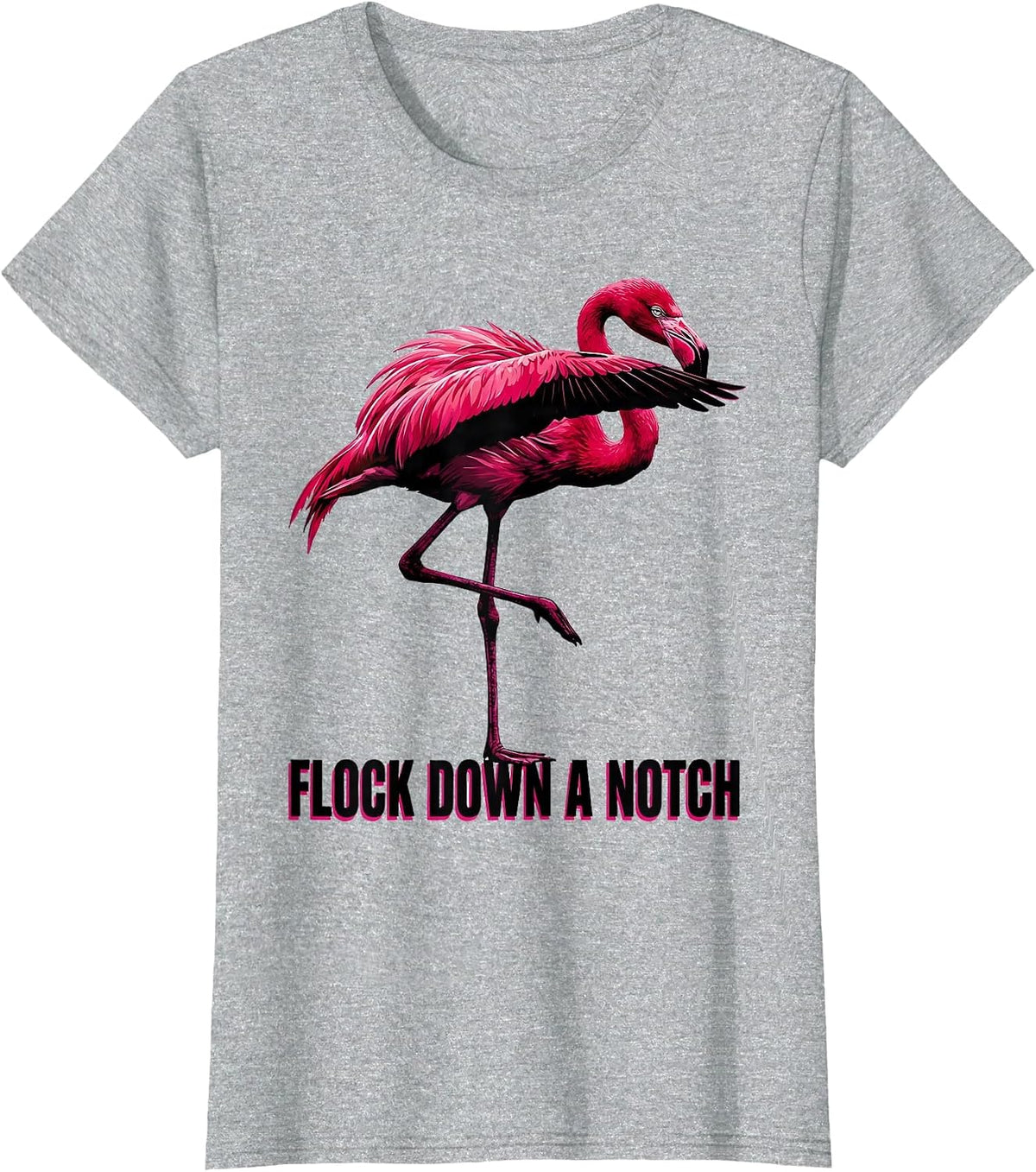 Flock Down A Notch Funny Flamingo Lover Novelty T-Shirt - Heather Grey