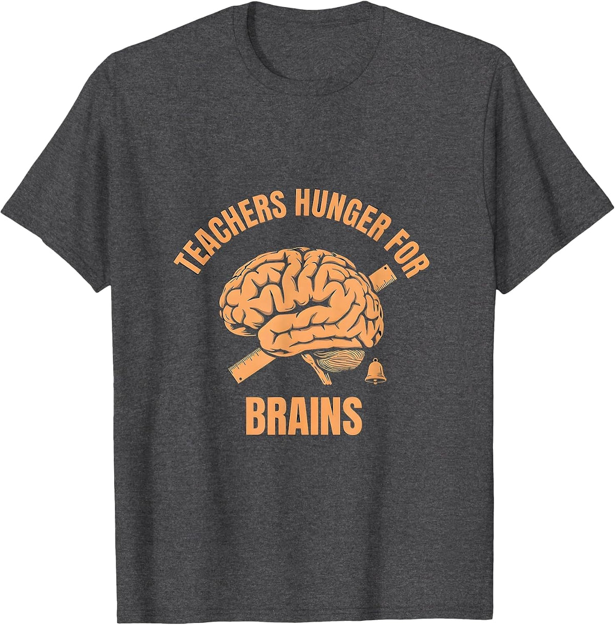 Teachers Hunger For Brains Funny Zombie Halloween Teacher T-Shirt - Dark Heather Grey
