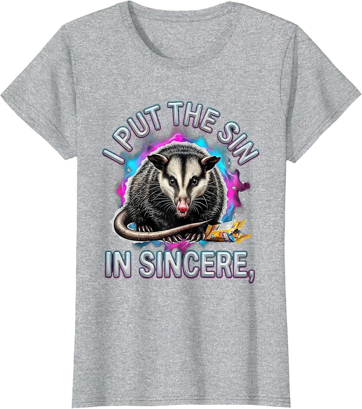 Women's I Put The Sin In Sincere Funny Opossum Unhinged Meme T-Shirt - Heather Grey