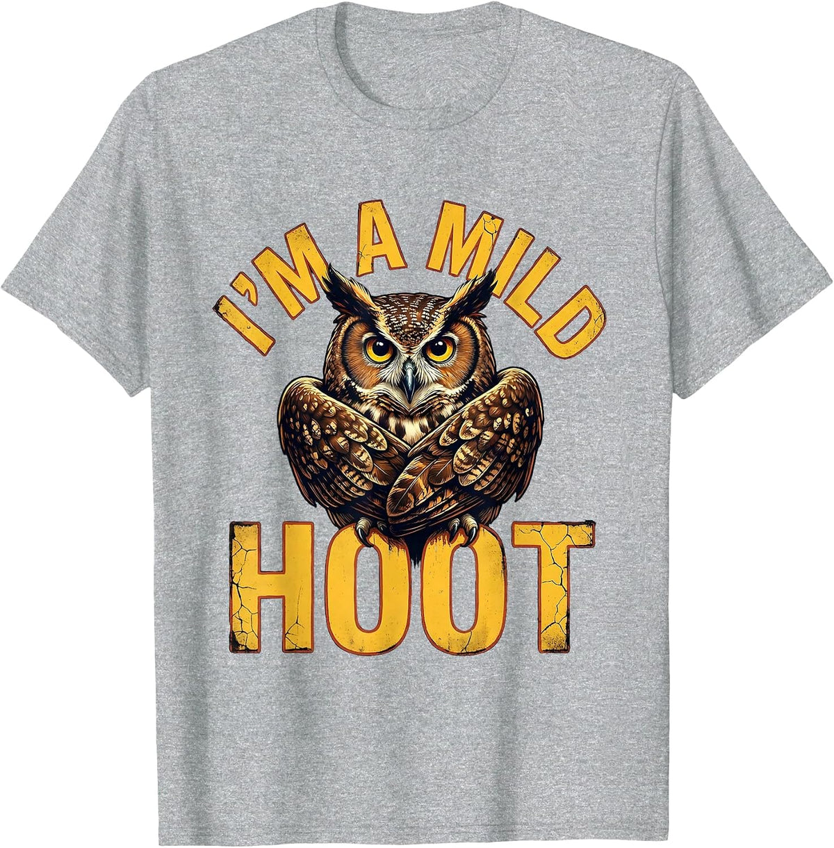 Men's I'm A Mild Hoot Distressed Owl Bird Lover Vintage Humor T-Shirt - Heather Grey