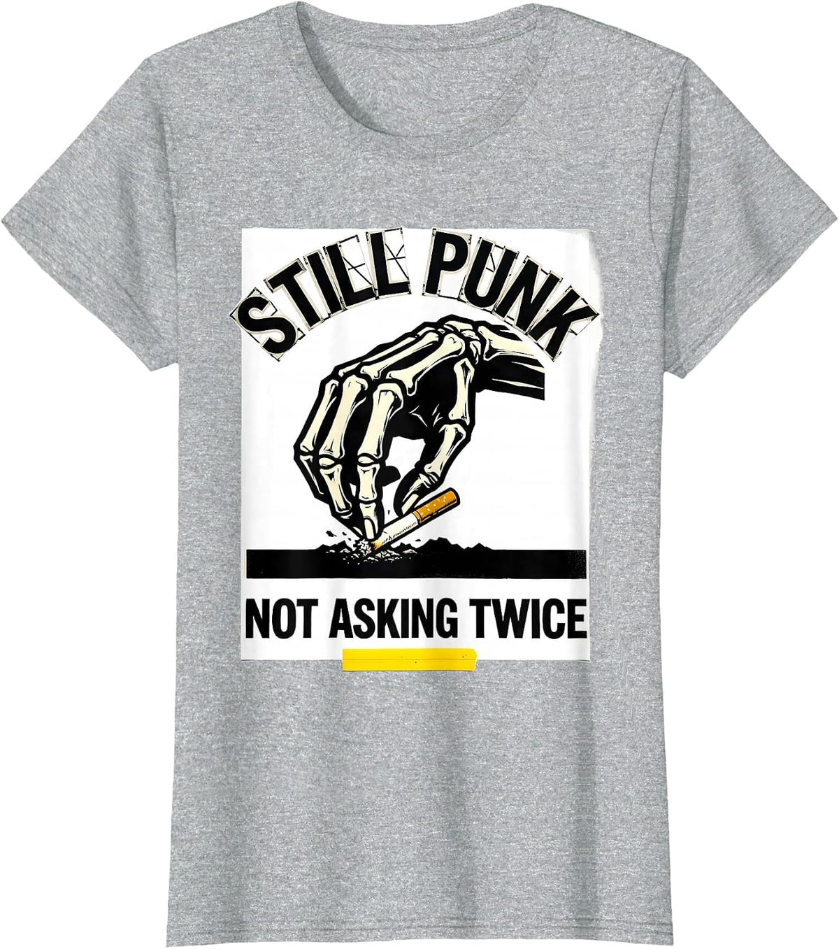 Still Punk Not Asking Twice Punk Rock Skull Rebellion Humor T-Shirt - Heather Grey