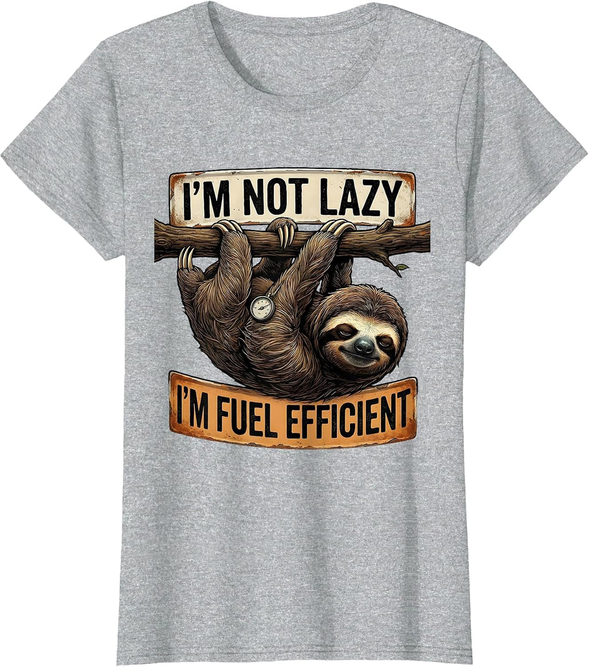 I'm Not Lazy, I'm Fuel Efficient Funny Sloth Animal Lover T-Shirt - Heather Grey