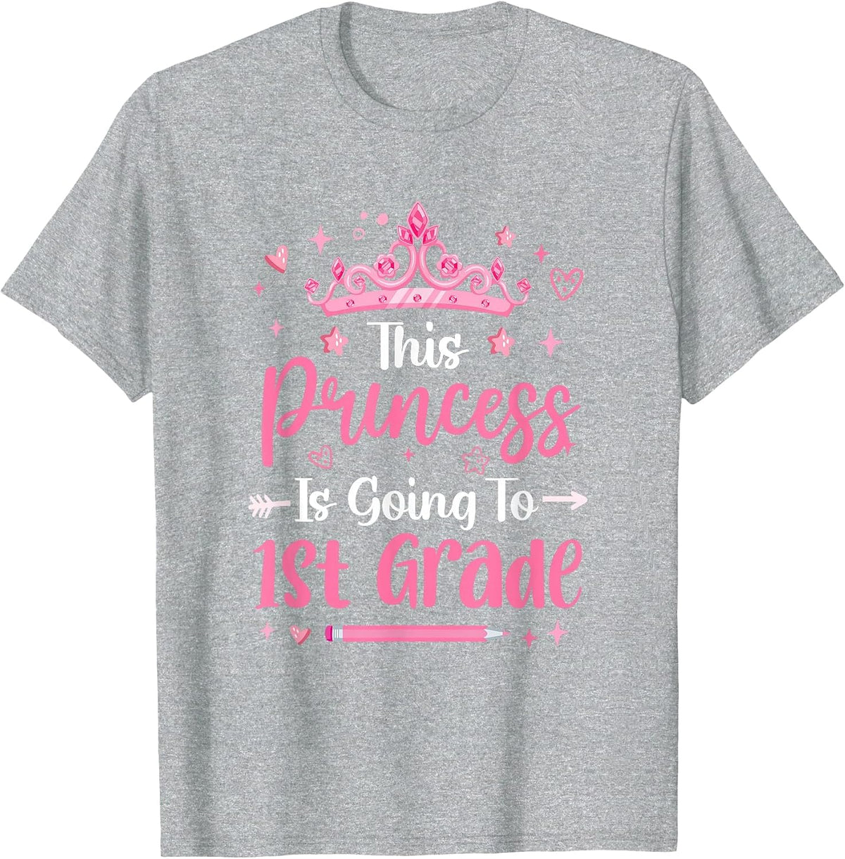 Princess Going to 1St Grade for Girls Kids Back to School T-Shirt - Heather Grey