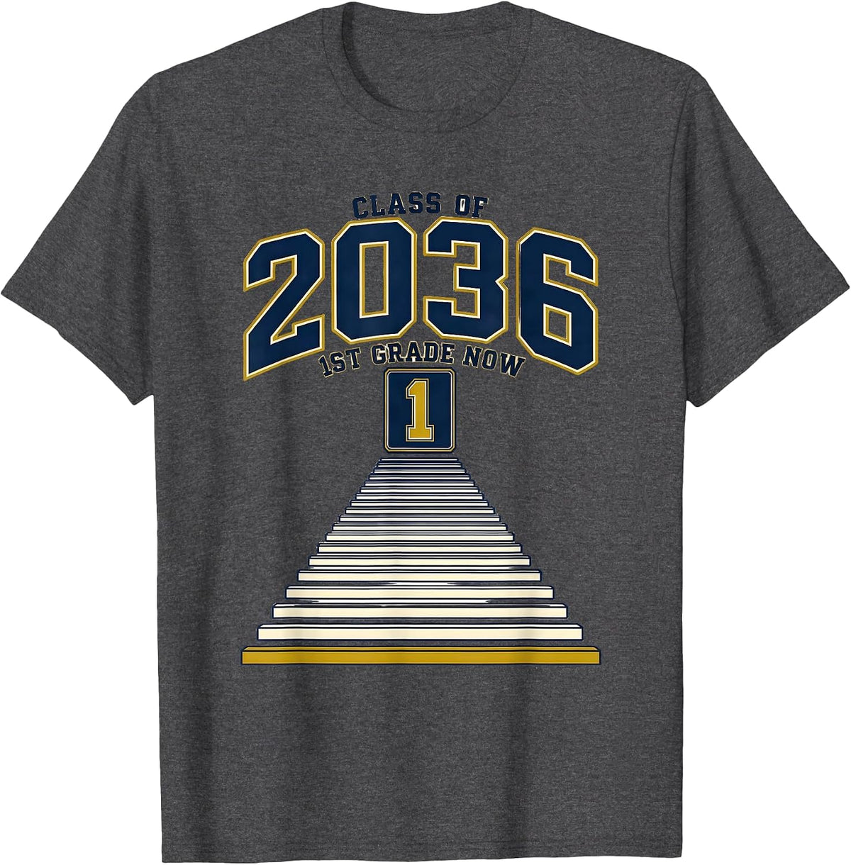 1st Grade Now Class of 2036 Grow With Me Pre-K 12th Grade T-Shirt - Dark Heather Grey