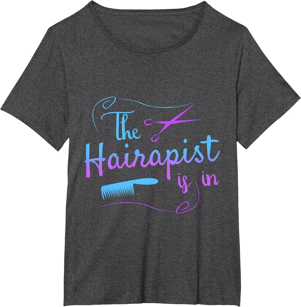 Funny Hairstylist Hairapist is in Barber T-Shirt - Dark Heather Grey