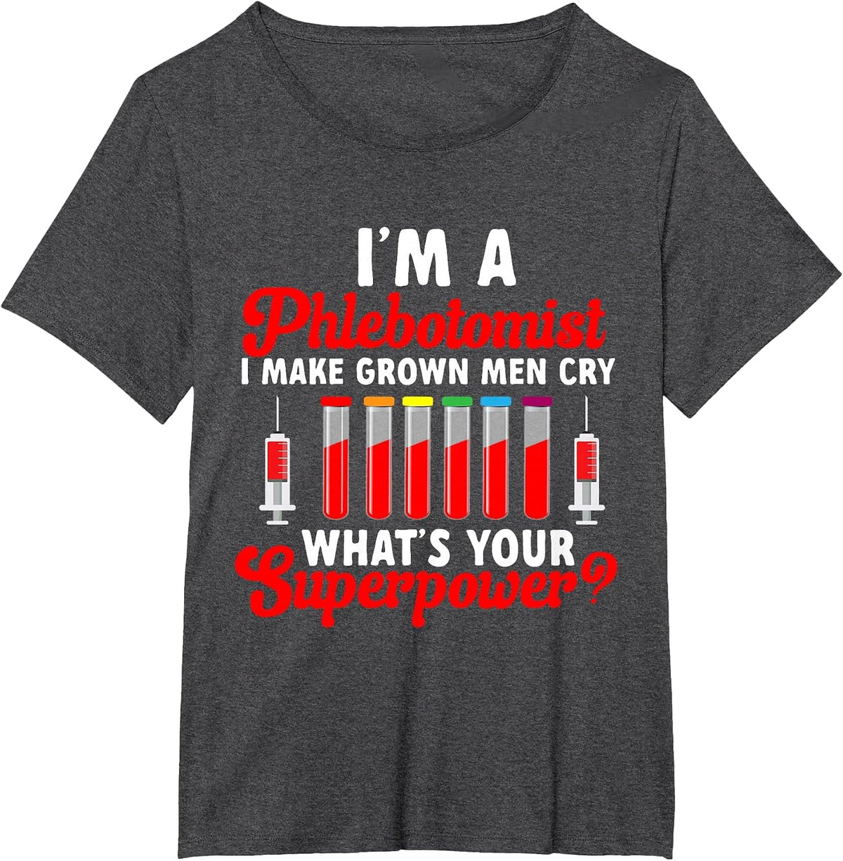 Phlebotomy Blood Collection Blood Vein Funny Nurse T-Shirt - Dark Heather Grey