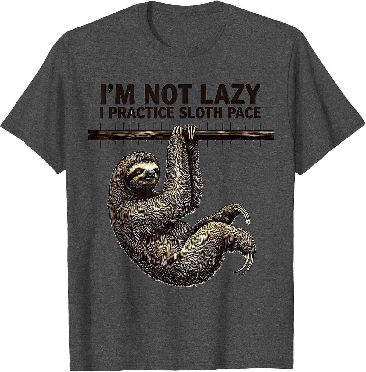 Men's I'm Not Lazy, I Practice Sloth Pace Funny Sloth Lover Animal T-Shirt - Dark Heather Grey